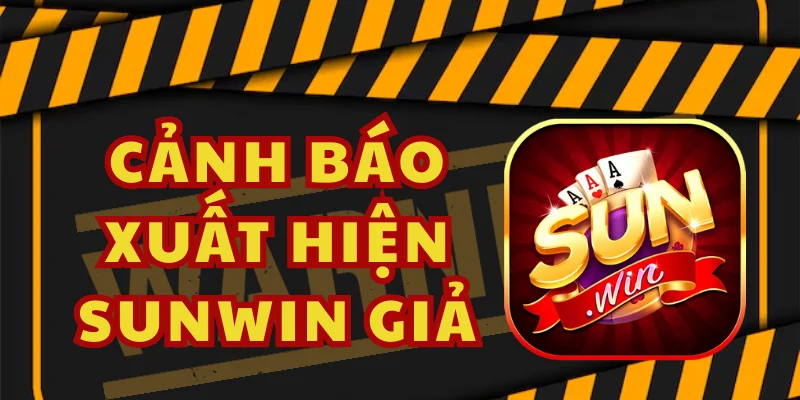 Cẩn Thận Phân Biệt Sunwin Trước Khi Gặp Sự Cố Lừa Đảo 1 Cách phân biệt Sunwin thật giả qua trải nghiệm chơi