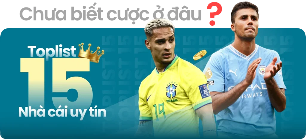 Nhà Cái Uy Tín - Top 10 Thương Hiệu Cá Cược Đẳng Cấp, Kèo Ngon 51 banner
