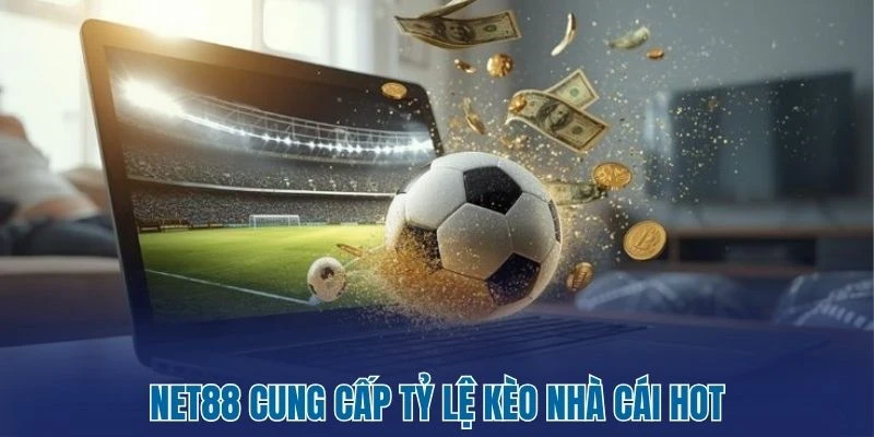 NET88 Nhận Định Bóng Đá Chuẩn Xác Từ Tỷ Lệ Kèo Nhà Cái 1 NET88 cung cấp tỷ lệ kèo nhà cái hot